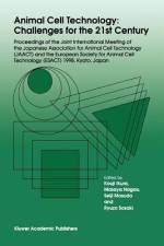 Animal Cell Technology: Challenges for the 21st Century
