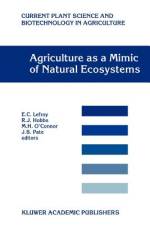 Agriculture as a Mimic of Natural Ecosystems af E. C. Lefroy