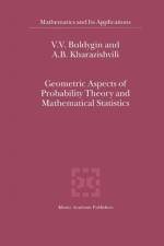 Geometric Aspects of Probability Theory and Mathematical Statistics af V. V. Buldygin