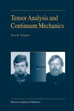 Tensor Analysis and Continuum Mechanics af Y. R. Talpaert