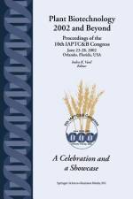 Plant Biotechnology 2002 and Beyond