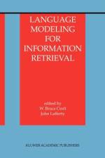 Language Modeling for Information Retrieval af W. Bruce Croft