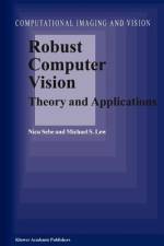 Robust Computer Vision af N. Sebe