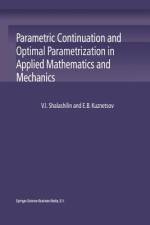 Parametric Continuation and Optimal Parametrization in Applied Mathematics and Mechanics af E. B. Kuznetsov