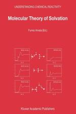 Molecular Theory of Solvation af F. Hirata