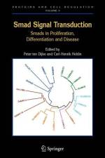 Smad Signal Transduction af Carl-Henrik Heldin