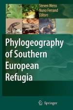 Phylogeography of Southern European Refugia af Steven Weiss