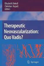 Therapeutic Neovascularization ¿ Quo vadis? af Elisabeth Deindl