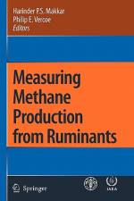 Measuring Methane Production from Ruminants af Harinder P. S. Makkar
