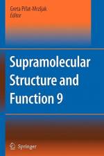 Supramolecular Structure and Function 9 af Greta Pifat-Mrzljak