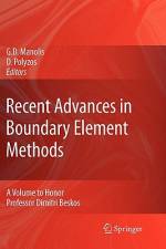 Recent Advances in Boundary Element Methods af George Manolis