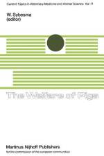 The Welfare of Pigs af W. Sybesma