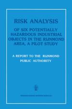Risk Analysis of Six Potentially Hazardous Industrial Objects in the Rijnmond Area af Rijnmond Public Authority