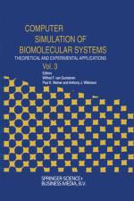 Computer Simulation of Biomolecular Systems af W. F. van Gunsteren