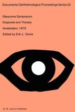Glaucoma Symposium of the Netherlands Ophthalmological Society af E. L. Greve