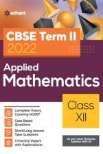 CBSE Term II Applied Mathematics 12th af Raju Regar