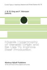 Muscle Hypertrophy of Genetic Origin and its use to Improve Beef Production af J. W. King