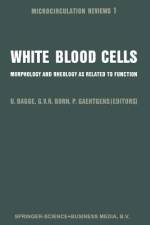 White Blood Cells af Gustav V. R Born