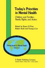 Today¿s Priorities in Mental Health af T. Y. Lin