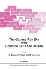 The Gamma Ray Sky with Compton GRO and SIGMA af M. Signore