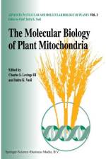 The molecular biology of plant mitochondria af Indra K. Vasil