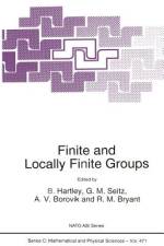 Finite and Locally Finite Groups af G. M. Seitz