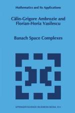 Banach Space Complexes af Florian-Horia Vasilescu