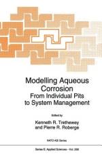 Modelling Aqueous Corrosion af Pierre R. Roberge