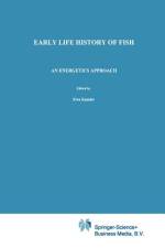 Early Life History of Fish af E. Kamler