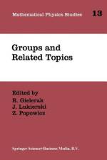 Groups and Related Topics af R. Gielerak