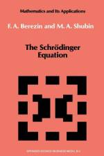 The Schrödinger Equation af M. Shubin