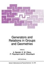 Generators and Relations in Groups and Geometries af E. W. Ellers