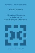 Distortion Theorems in Relation to Linear Integral Operators af Y. Komatu