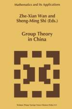 Group Theory in China af Zhe-Xian Wan
