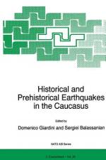 Historical and Prehistorical Earthquakes in the Caucasus af D. Giardini