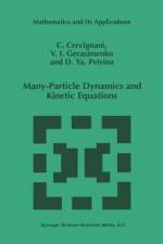 Many-Particle Dynamics and Kinetic Equations af C. Cercignani