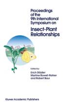 Proceedings of the 9th International Symposium on Insect-Plant Relationships af Robert Baur
