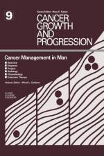 Cancer Management in Man af Alfred L. Goldson