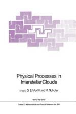 Physical Processes in Interstellar Clouds af G. E. Morfill