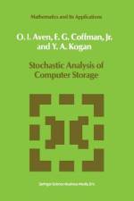 Stochastic Analysis of Computer Storage af Y. A. Kogan