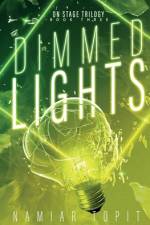 Dimmed Lights af Namiar Topit