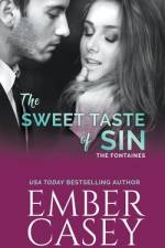 The Sweet Taste of Sin af Ember Casey