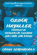 Özgür Hayaller af Cihan Serdaro¿lu