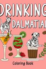 Drinking Dalmatian Coloring Book af Paperland