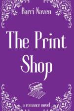 The Print Shop af Barri Naven