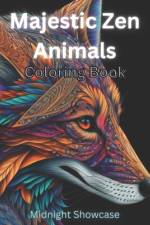 Majestic Zen Animal Coloring Book af Midnight Showcase