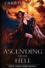 Ascending From Hell (Devil Family, Book 2) af Christie Silvers