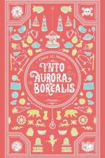 Into Aurora Borealis (Charly's Edition) af Charly J C Woods