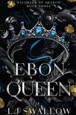 Ebon Queen af Lj Swallow