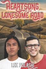 Heartsong of the Lonesome Road af Lee Pulaski